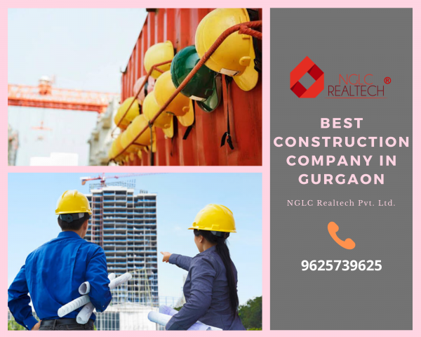 best construction company in Gurgaon 