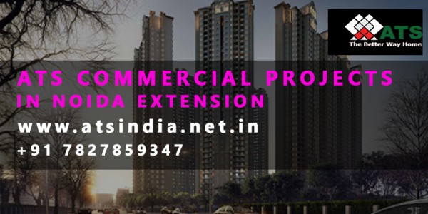 ATS commercial projects in noida extension