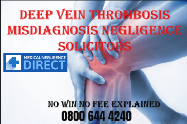 Deep Vein Thrombosis Medical negligence Claims