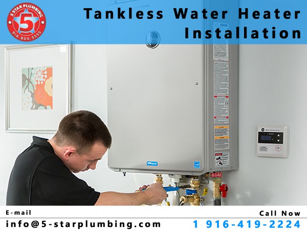  Tankless Water Heater Installation Company in Sacramento city