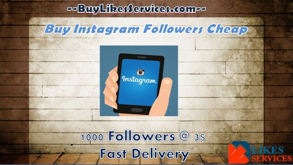 Buy Instagram Followers Cheap