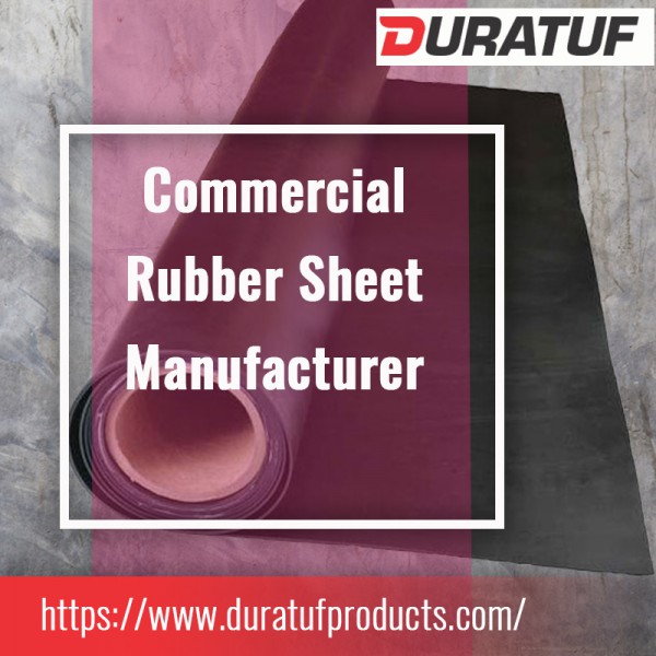 Commercial Rubber Sheet Manufacturer