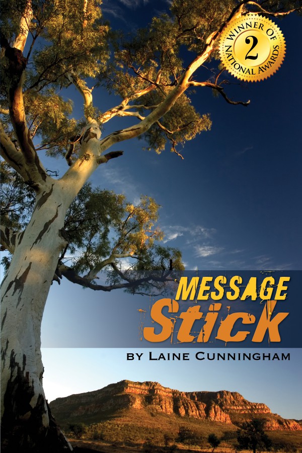 Message Stick: A Novel of Australia