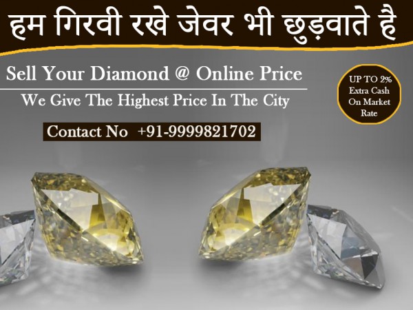 Sell Diamond for Cash in Delhi NCR 