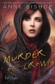 Murder of Crows - Anne Bishop