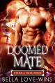 Doomed Mate - Bella Love-Wins