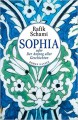 Sophia oder der Anfang aller Geschichten - Rafik Schami