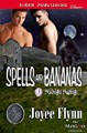 Spells and Bananas - Joyee Flynn