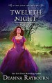 Twelfth Night (A Lady Julia Grey Novel, Book 8) (Lady Julia Grey series) - Deanna Raybourn