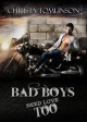 Bad Boys Need Love Too - Christa Tomlinson