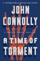 A Time of Torment: A Charlie Parker Thriller - John Connolly