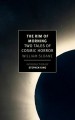 The Rim of Morning: Two Tales of Cosmic Horror - Stephen King, William Sloane Kennedy