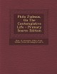 Philo Judeaus, On The Contemplative Life - Primary Source Edition - Philo of Alexandria, Frank William [from old catalog Tilden