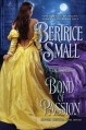 Bond of Passion (Border Chronicles) - Bertrice Small