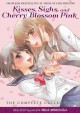 Kisses, Sighs, and Cherry Blossoms Pink: The Complete Collection - Morinaga Milk