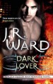 Dark Lover - J.R. Ward