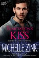 Temptation's Kiss (The Shadowguard, #2) - Michelle Zink