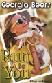 Run To You (Puppy Love Romance #2) - Georgia Beers