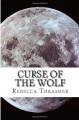 Curse of the Wolf - Rebecca Thrasher