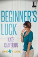 Beginner's Luck - Kate Clayborn