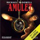 The Amulet - Michael McDowell, Julia Whelan