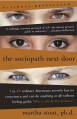 The Sociopath Next Door - Martha Stout