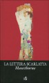 La lettera scarlatta - Hawthorne 1804-1864, Nathaniel