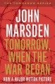 Tomorrow, When the War Began - John Marsden