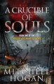 A Crucible of Souls - Mitchell Hogan
