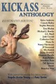 Kickass Anthology - Eleanore Pavelle, Tara Bluhm, Angela Irvin-Young, Jackie Keswick, Nancy Hartmann, Jade Crystal, Keira Andrews, Taomi Ray, Sophie Bonaste, J.P. Kenwood, A.L. Boyd, Mia Kerick, Tali Spencer, Kate Pavelle, Michael J. Bowler, Brandon Witt, Connie Bailey, Jonathan T. Penningt