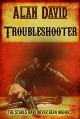 Troubleshooter - Alan David