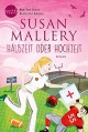 Halbzeit oder Hochzeit? - Ivonne Senn, Susan Mallery