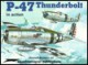 P-47 Thunderbolt in Action - Aircraft No. 67 - Larry Davis