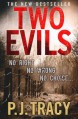 Two Evils (Monkeewrench #6) - P.J. Tracy