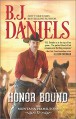 Honor Bound (The Montana Hamiltons) - B.J. Daniels