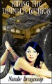 Riding the Thunder Dragon: Monster Erotica - Natalie Dragonnip