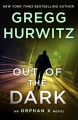 Out of the Dark - Gregg Hurwitz