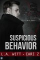Suspicious Behavior (Bad Behavior) (Volume 2) - L.A. Witt, Cari Z.