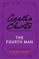 The Fourth Man - Agatha Christie