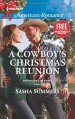 A Cowboy's Christmas Reunion: A Home for Christmas (The Boones of Texas) - Sasha Summers, Laura Marie Altom