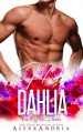 His Dahlia (The May Flowers) - Alexx Andria, Flirt Club