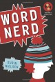 Word Nerd - Susin Nielsen