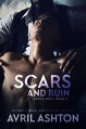 Scars and Ruin (Loose Ends Book 2) - Avril Ashton