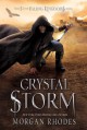 Crystal Storm: A Falling Kingdoms Novel - Morgan Rhodes