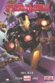 Iron Man, Vol. 1: Believe - Kieron Gillen, Greg Land