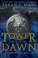 Tower of Dawn (Throne of Glass) - Sarah J. Maas