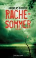 Rachesommer - Andreas Gruber