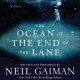 The Ocean at the End of the Lane - Neil Gaiman