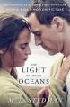 The Light Between Oceans: A Novel - M.L. Stedman