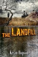 The Landfill - Kevin Hopson